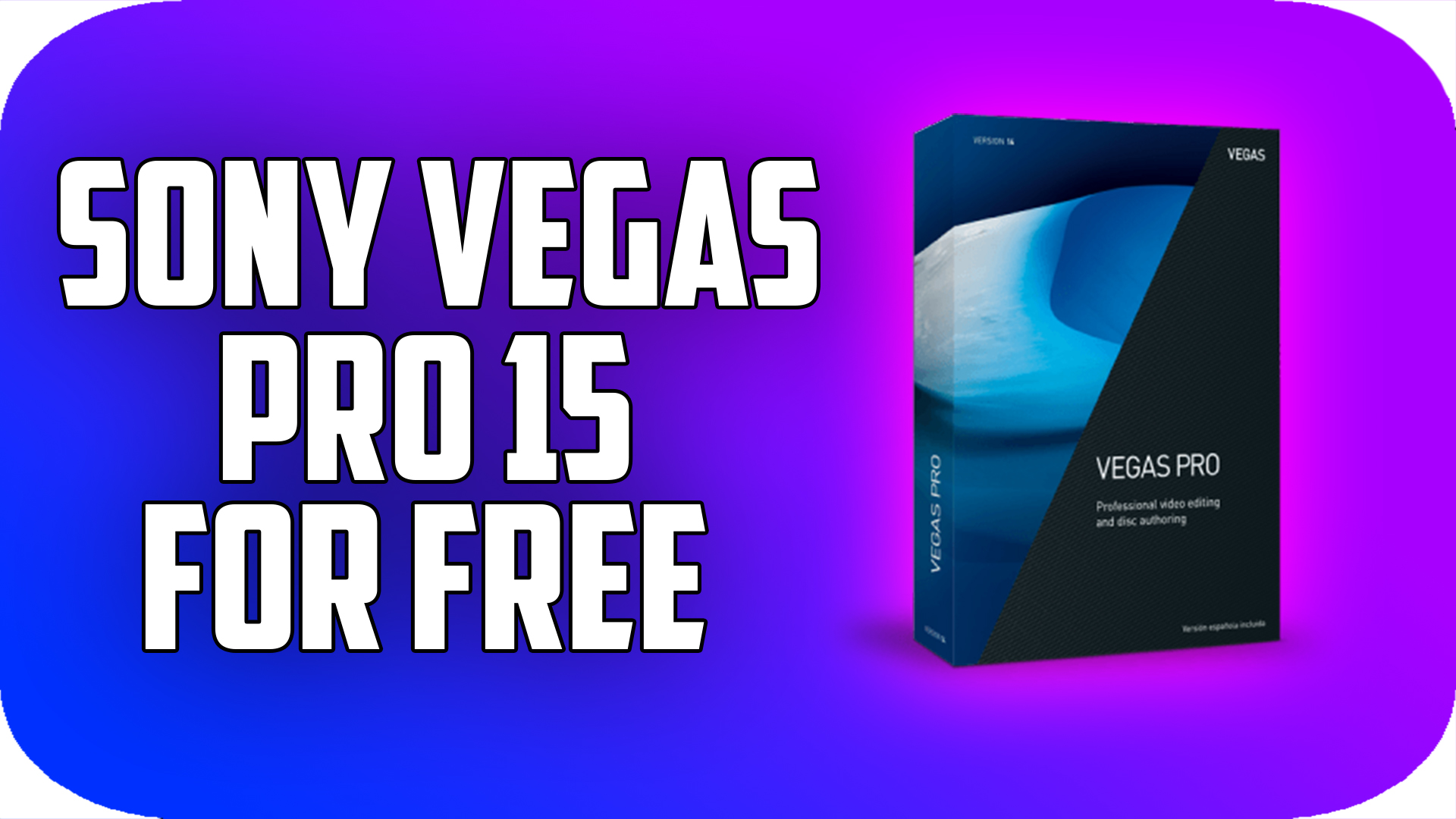 sony vegas pro for free