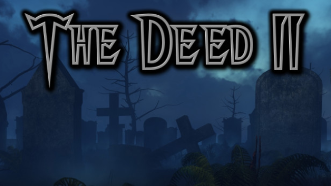 The Deed II Free Download