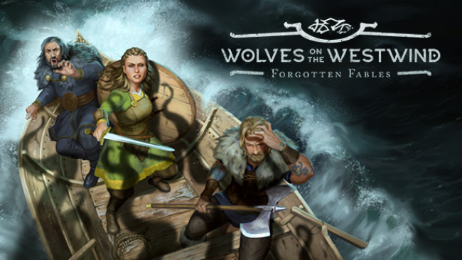 Forgotten Fables: Wolves On The Westwind Free Download