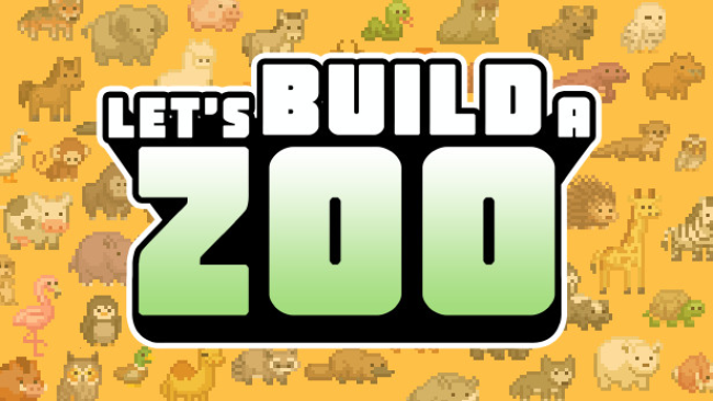 Let’s Build a Zoo Free Download