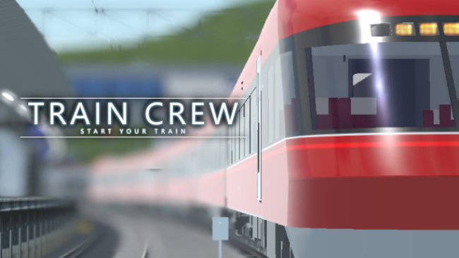 TRAIN CREW Free Download