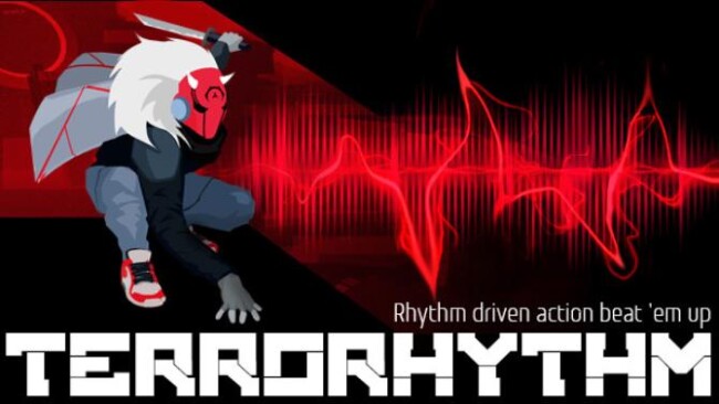 Terrorhythm – Rhythm Driven Action Beat ’em Up! Free Download