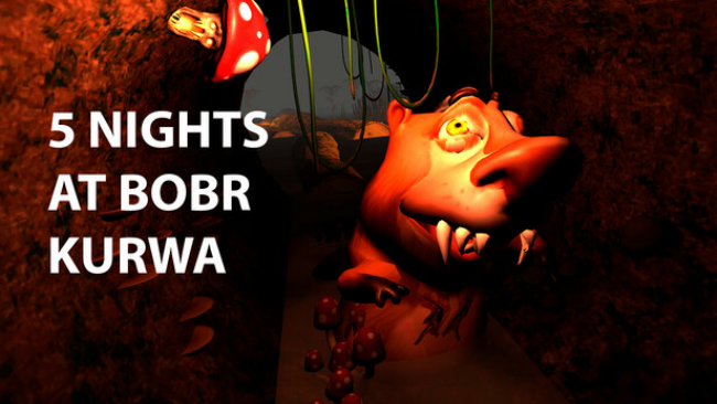 5 NIGHTS AT BOBR KURWA Free Download