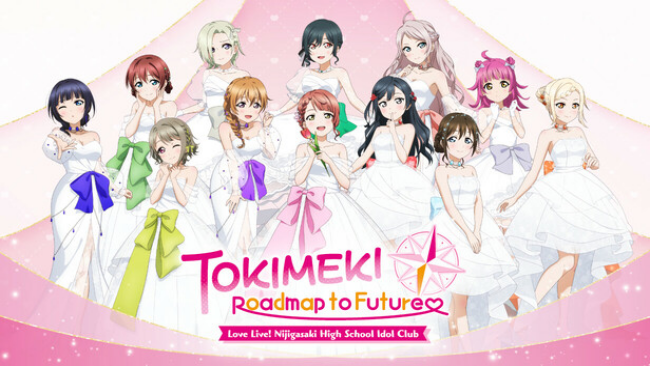 Love Live! Nijigasaki High School Idol Club TOKIMEKI Roadmap to Future Free Download