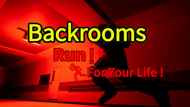 Backrooms: Run for Your Life! Free Download