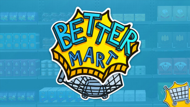 Better Mart Free Download