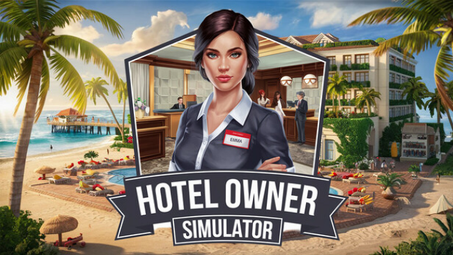 Hotel Owner Simulator Free Download