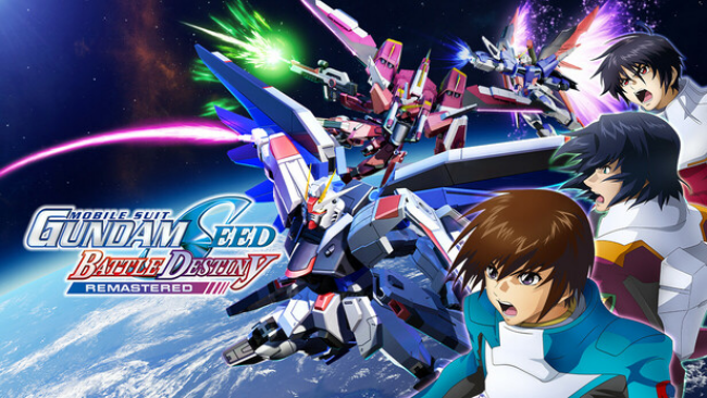 MOBILE SUIT GUNDAM SEED BATTLE DESTINY REMASTERED Free Download