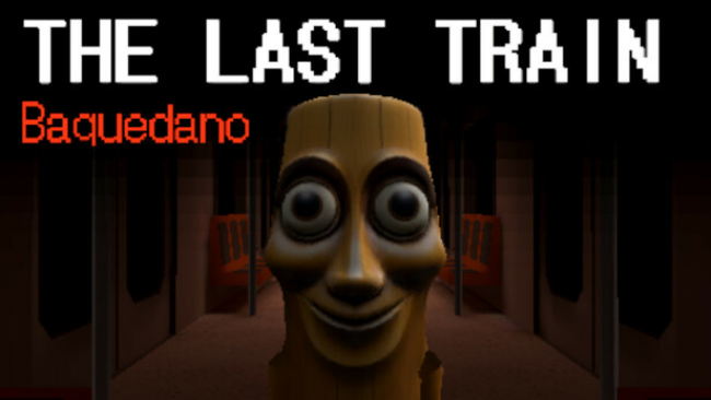 THE LAST TRAIN: Baquedano Free Download