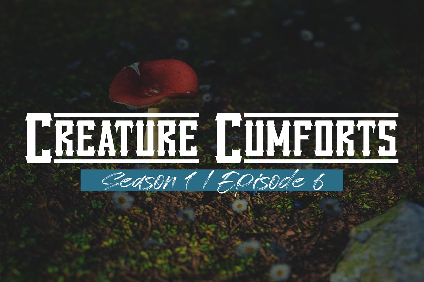 Creature Cumforts – S01E06 - ﻿3D animation on Crohasit
