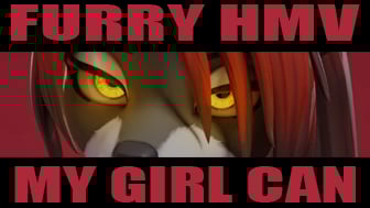 [Furry HMV]MY GIRL CAN - Digimon animation on Crohasit
