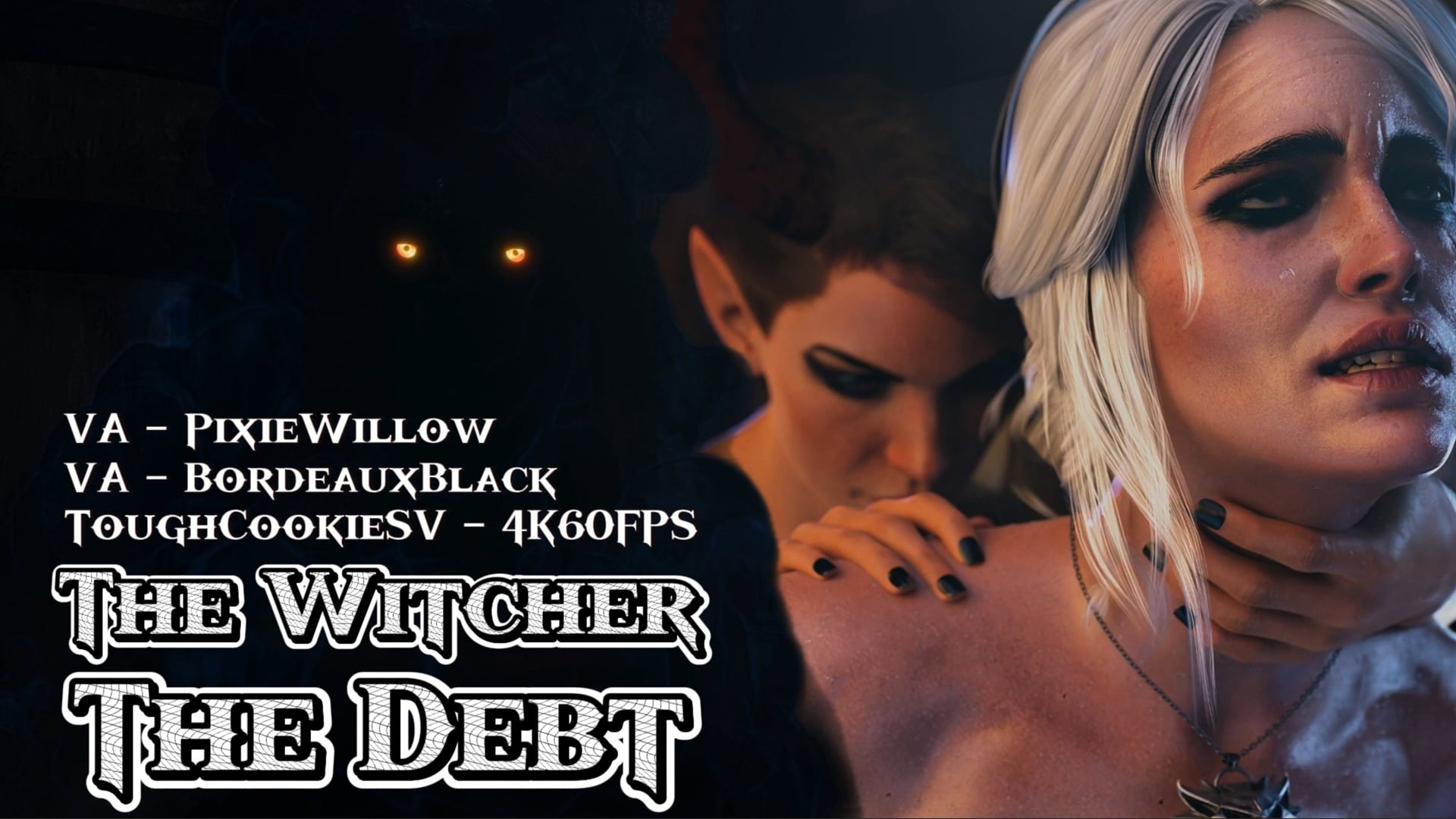 The Witcher – The Debt [ToughCookieSV][4K60FPS] - ﻿3D animation on Crohasit