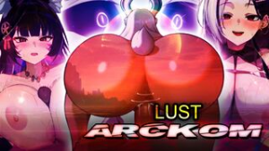 LUST | HMV/PMV [Arckom] - 2D animation on Crohasit