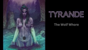 Tyrande – Wolf (worgen) Whore - ﻿3D animation on Crohasit