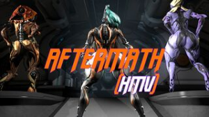 Aftermath – Warframe HMV/PMV - ﻿3D animation on Crohasit