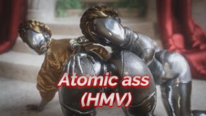 Atomic ass – Atomic heart HMV - ﻿3D animation on Crohasit