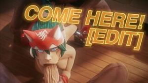 COME HERE! | [PMV/HMV/EDIT] - ﻿3D animation on Crohasit