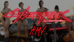 Cyberpunk 2077 HMV - ﻿3D animation on Crohasit