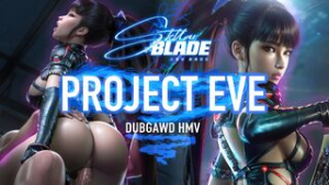 EVE (Stellar Blade) – [HMV/PMV] - stellar blade animation on Crohasit