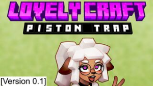 Lovely Craft Piston Trap V0.1 – full game - Minecraft animation on Crohasit