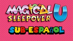Magical Sleepover U (Sub-Español) - Mario animation on Crohasit