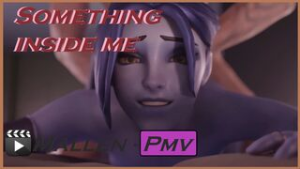 [PMV] Overwatch – Something inside me - ﻿3D animation on Crohasit