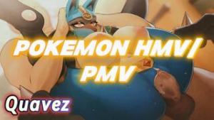 POKEMON HMV/PMV | Quavez - ﻿3D animation on Crohasit