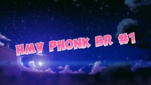 Phonk BR hmv #1 - Kimetsu no Yaiba animation on Crohasit