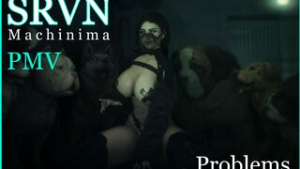 SRVN PMV | Problems - ﻿3D animation on Crohasit