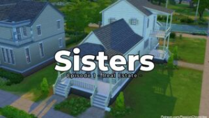 Sisters Episode 1: Real Estate - ﻿3D animation on Crohasit