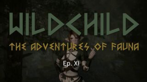 Wildchild: The Adventures of Fauna – Episode XI: Perilous Journey - ﻿3D animation on Crohasit