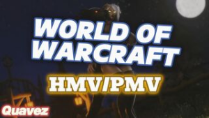 World Of Warcraft HMV/PMV | Quavez - ﻿3D animation on Crohasit