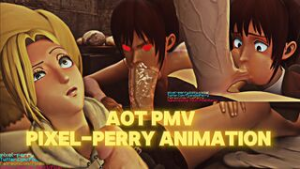 Annie and Sasha PMV (PIXEL-PERRY) - ﻿3D animation on Crohasit