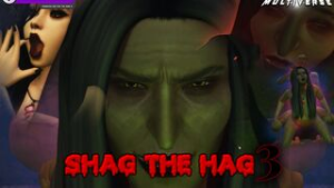 Shag The Hag (Part 3) | [S4] - ﻿3D animation on Crohasit
