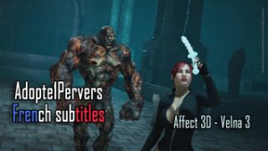 Affect3D – Velna 3 (French subtitles) - ﻿3D animation on Crohasit