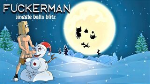 Fuckerman Collection | 09 – JINGLES BALLS BLITZ - Fuckerman animation on Crohasit