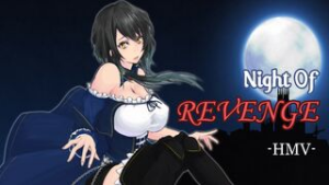 [Game/HMV] – Night Of Revenge - Night of Revenge animation on Crohasit