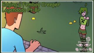 Mango Pablo – Edging a Femboy Creeper [Legendado Pt-Br] - Minecraft animation on Crohasit