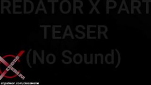 Predator X Part 3: First 10 Secs Teaser - ﻿3D animation on Crohasit