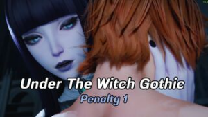 Under The Witch : Gothic – Penalty 1 - ﻿3D animation on Crohasit