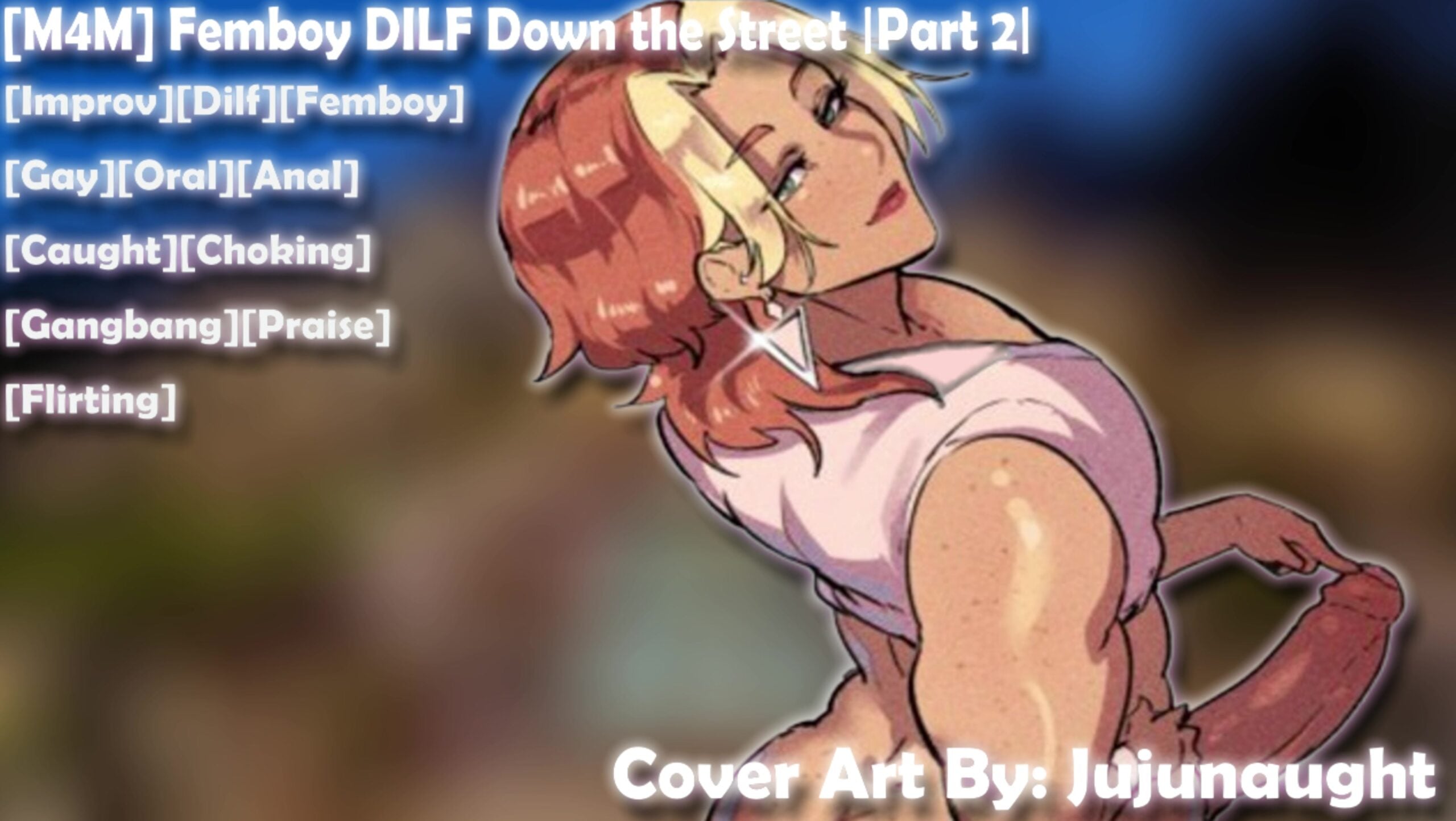 [M4M] Femboy Dilf Down the Street - Asmr animation on Crohasit